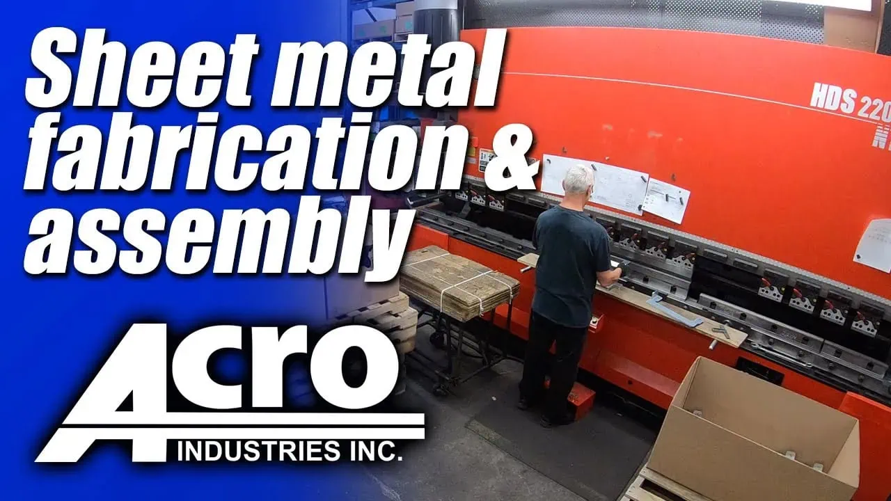 Sheet Metal Fabricators and Assembly | Acro Industries | Rochester, NY